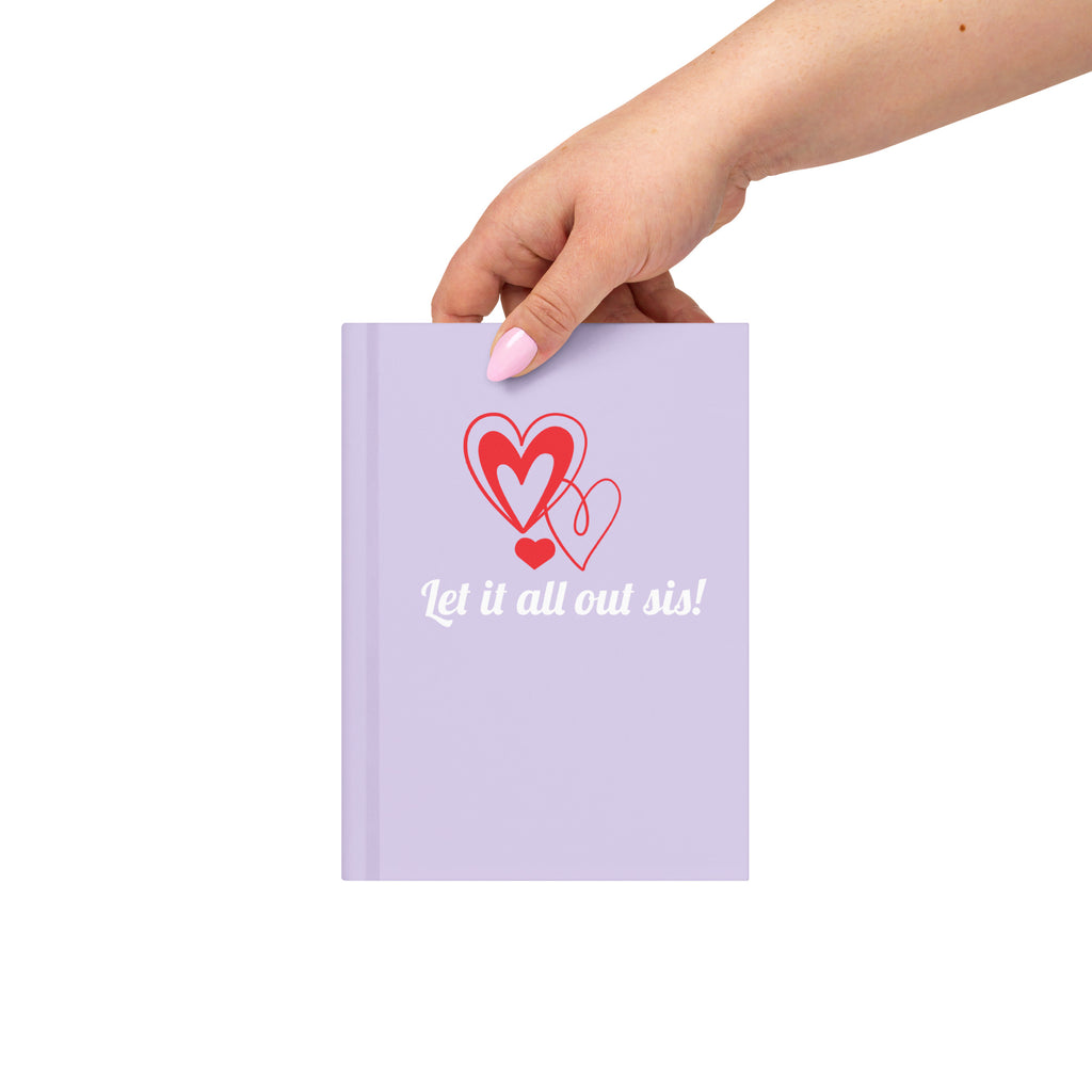 Let it all out hardcover journal
